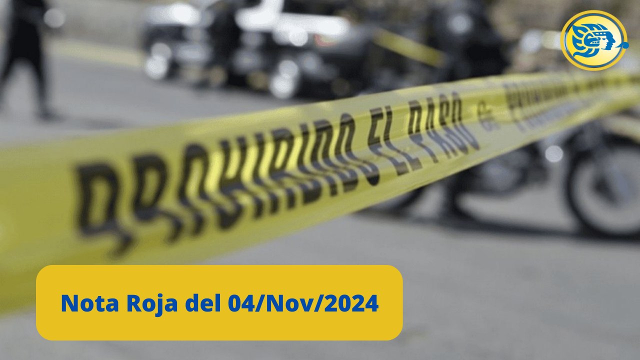 Breves Policiacas del 04 de Noviembre
