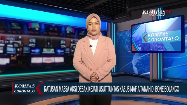 Ratusan Massa Aksi Desak Kejati Gorontalo Usut Tuntas Kasus Mafia Tanah di Bone Bolango