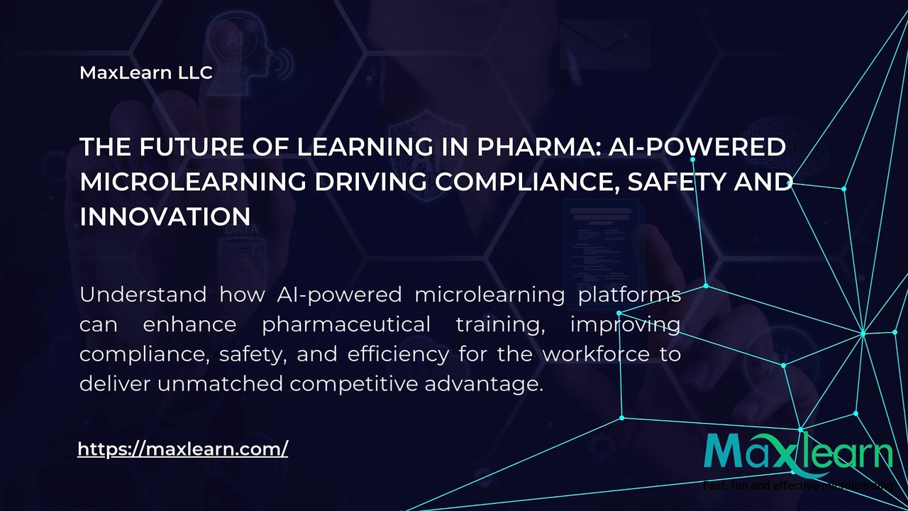 The Future of Learning in Pharma: AI-Powered Microlearning driving Compliance, Safety and Innovation