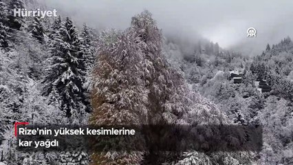 Rize'nin yüksek kesimlerine kar yağdı