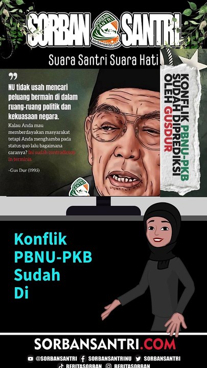 Konflik PBNU-PKB Sudah Diprediksi oleh Gus Dur