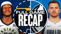 Game Recap: Pacers 134, Mavericks 127