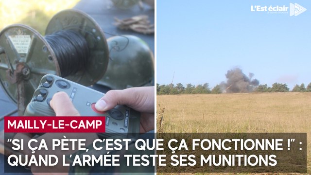 Quand l'armée française teste ses munitions à Mailly-le-Camp (Aube)