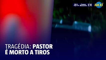Pastor é morto a tiros por engano em Minas