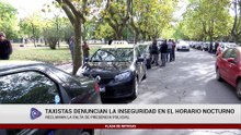 TAXISTAS DENUNCIAN LA INSEGURIDAD EN EL HORARIO NOCTURNO