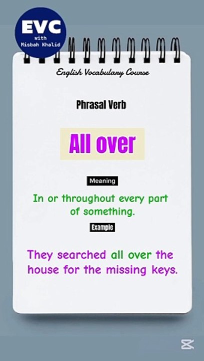 "All over" Meaning with Example