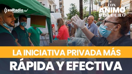 La solidaridad y la iniciativa privada, más efectiva e inmediata que el Gobierno