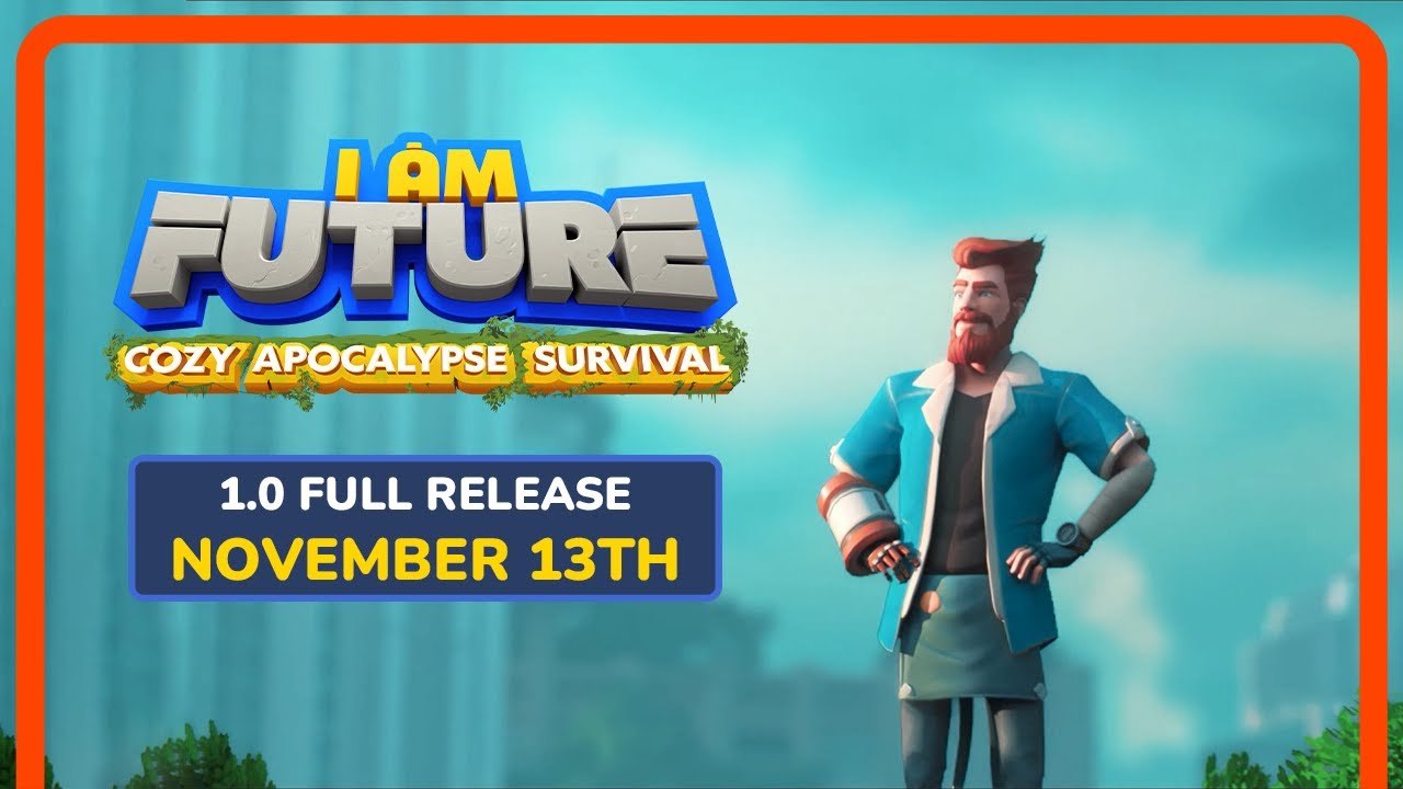 I Am Future - Trailer date de sortie