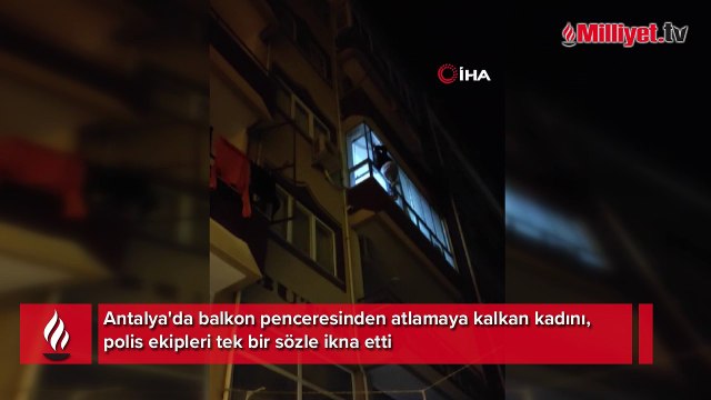 Pencereden kendini sarkıtan kadın, polisin ‘herkes senin şarkılarından mutlu' sözü ikna oldu