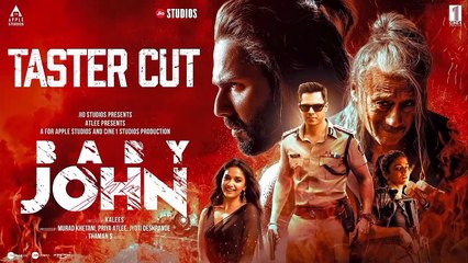 Baby John - Taster Cut | Atlee | Varun Dhawan, Keerthy Suresh, Wamiqa G, Jackie Shroff | 25th Dec