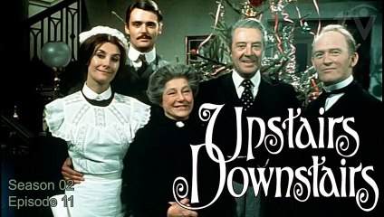 Upstairs, Downstairs | British History Period Drama TV Series 1972 S02 E11