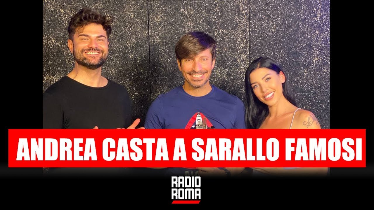 Andrea Casta ospite a Sarallo Famosi su Radio Roma con Lele Sarallo
