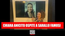 Intervista a Chiara Anicito alias Cammela a Sarallo Famosi su Radio Roma