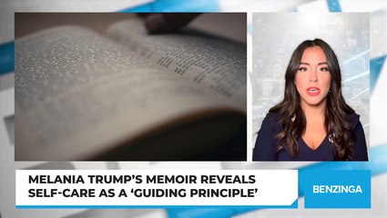 Melania Trump’s Memoir Reveals Self-Care As A 'Guiding Principle'