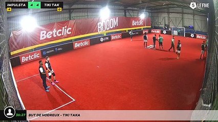 But de Hodreux - Tiki Taka