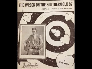 Wreck Of The Old 97 - Vernon Dalhart (1924)