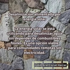 |HABIB ARIEL CORIAT HARRAR | DESALINIZACIÓN COMO PARTE DEL FUTURO HÍDRICO SOSTENIBLE (PARTE 2) (@HABIBARIELC)