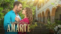 El Precio de Amarte Cap 47 Completo - El Precio de Amarte Ep 47 Completo