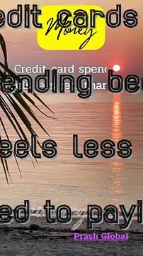 Credit card spending feels less real than cash