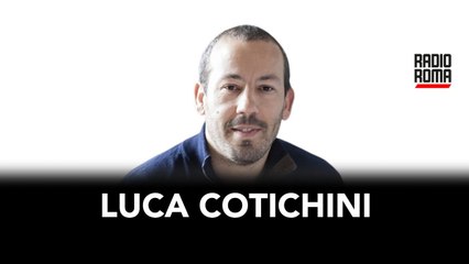 Non solo Roma con Luca Cotichini  – Puntata di Lunedì 18 Settembre 2023