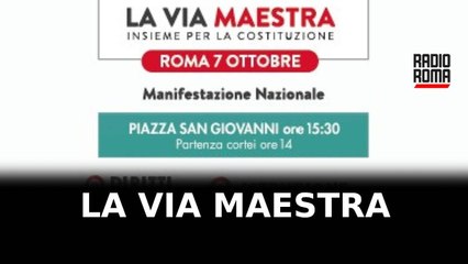 "La Via Maestra": CGIL e associazioni in piazza il 7 ottobre