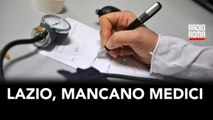 LAZIO, MANCANO MEDICI DI MEDICINA GENERALE: «NE SERVONO 1.200»