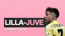 Champions League, Lilla-Juventus: le reazioni social