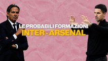 Champions League, Inter-Arsenal: le probabili formazioni