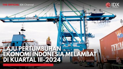 Laju Pertumbuhan Ekonomi Indonesia Melambat di Kuartal III-2024