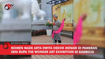 Art Perform I Made Arya Dwita Dedok di Pameran Seni Rupa The Wonder Art Exhibition di Kamboja