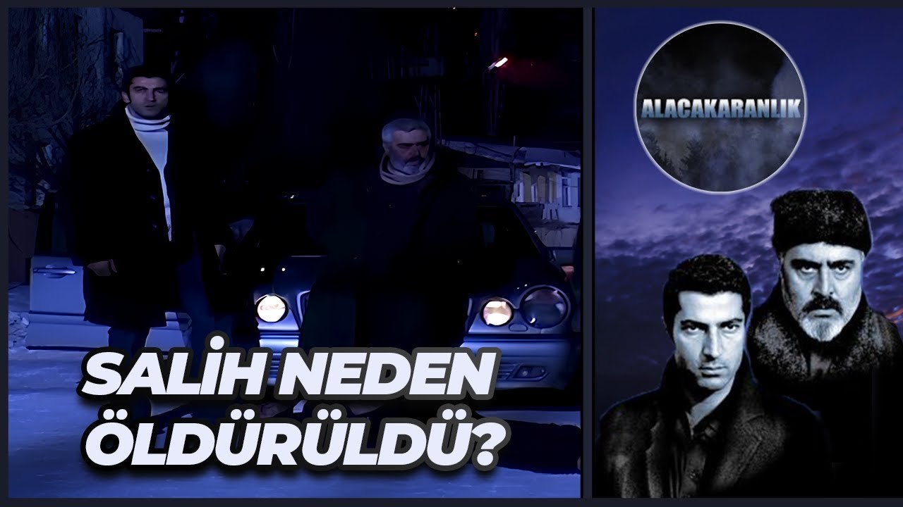 Salih Cinayete Kurban Gitti | Alacakaranlık 31. Bölüm