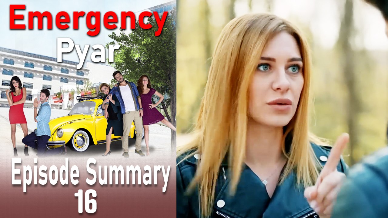 Emergency Pyar Episode 16 Summary