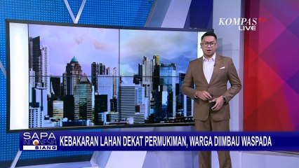 Kebakaran Lahan Dekat Permukiman Menyebar Cepat, Warga Kota Baubau Diimbau Waspada!