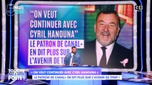 Le patron de CANAL+ en dit plus sur l'avenir de TPMP