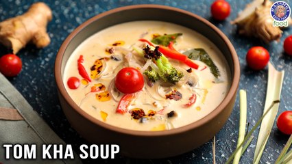 Tom Kha Soup | Veg Thai Coconut Soup Recipe | Hot and Spicy Veg Thai Soup | Chef Ruchi