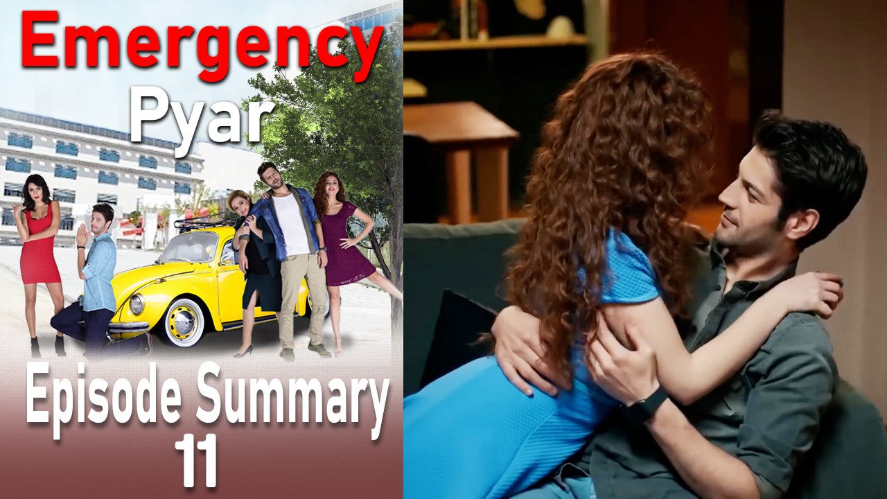 Emergency Pyar Episode 11 Summary