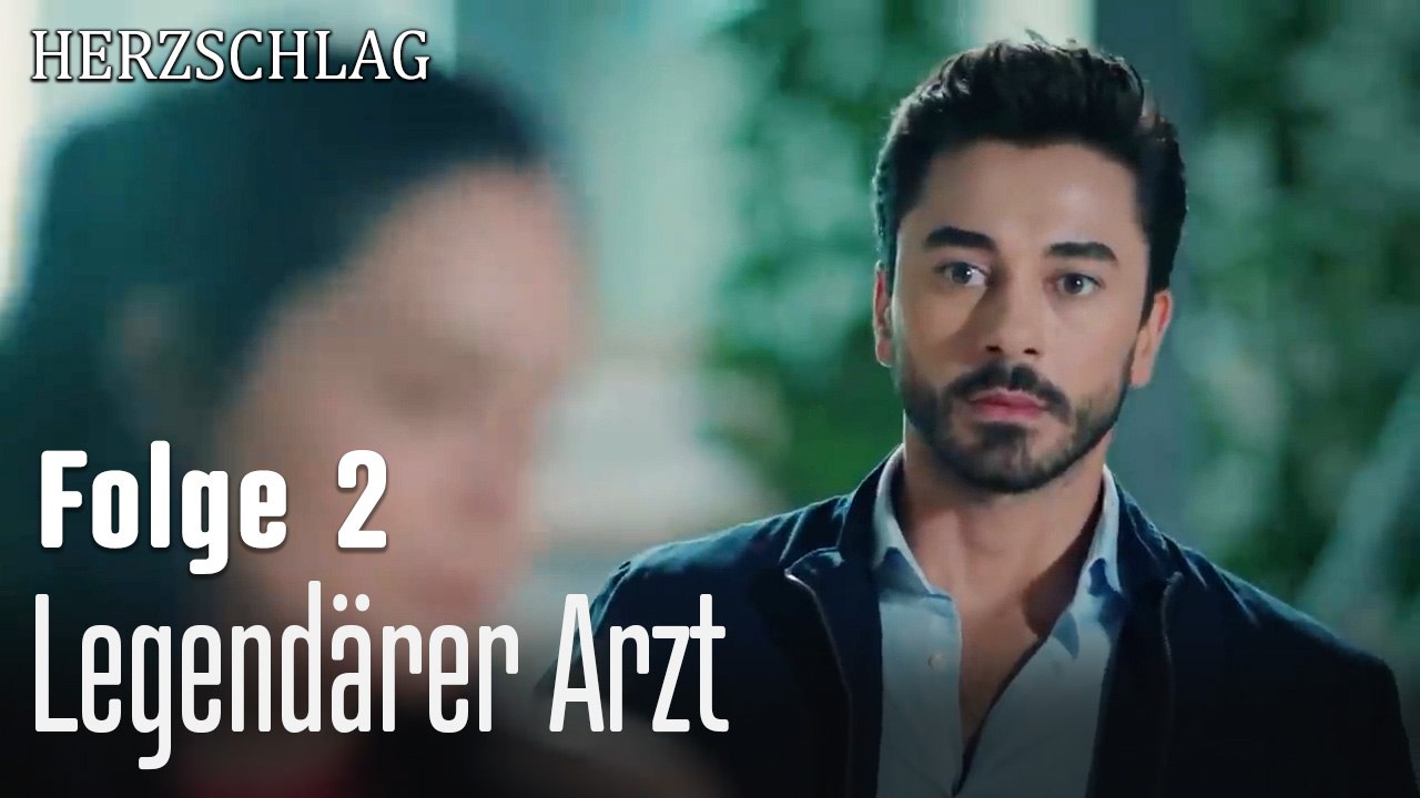Legendärer Arzt-Herzschlag Folge 2