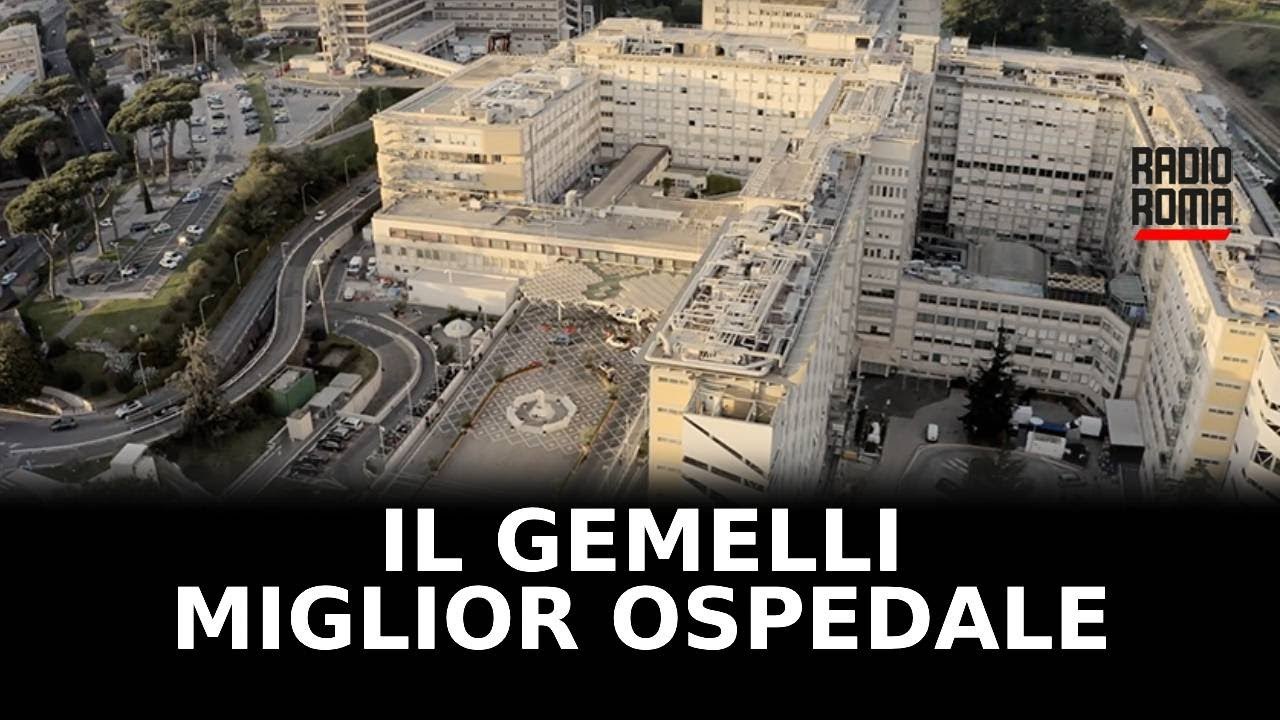 Il Gemelli miglior ospedale d’Italia