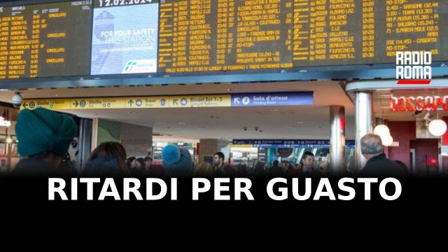 Ritardi per guasto sull’alta velocità Roma-Firenze