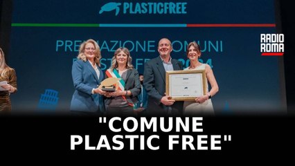 Comuni Plastic Free, 6 premiati nel Lazio