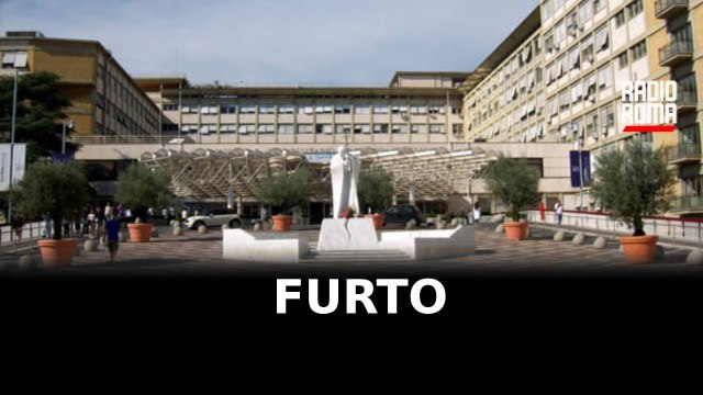 Deruba i pazienti ricoverati al Gemelli