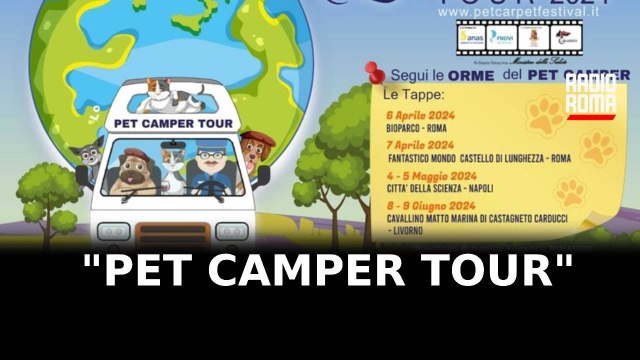 Pet Camper Tour fa tappa a Roma