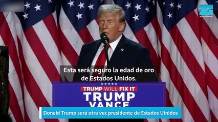 Donald Trump será otra vez presidente de Estados UInidos