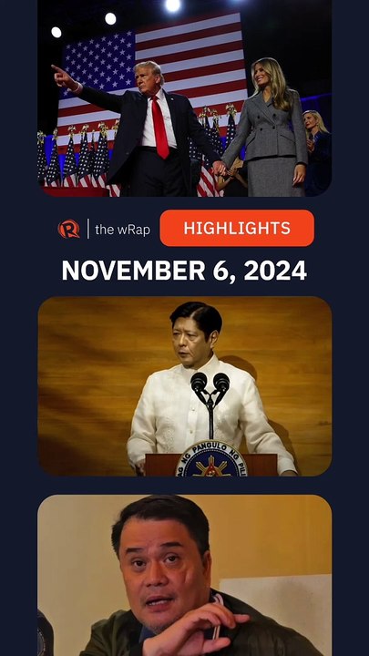 Today’s headlines: Donald Trump, Ferdinand Marcos, PAOCC spox | The wRap | November 6, 2024