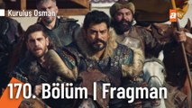 Kuruluş Osman 170. Bölüm Fragmanı | 