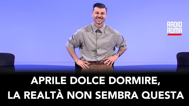 Aprile dolce dormire, la realtà non sembra questa