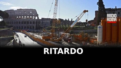 Metro C, slitta apertura Colosseo e Porta Metronia