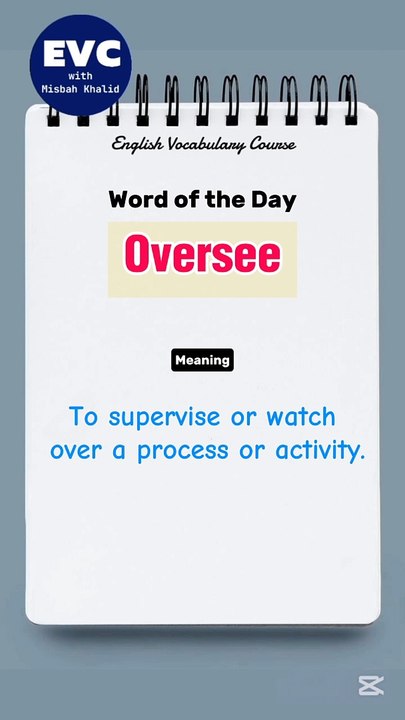 "Oversee" Meaning in English| English Vocabulary Course