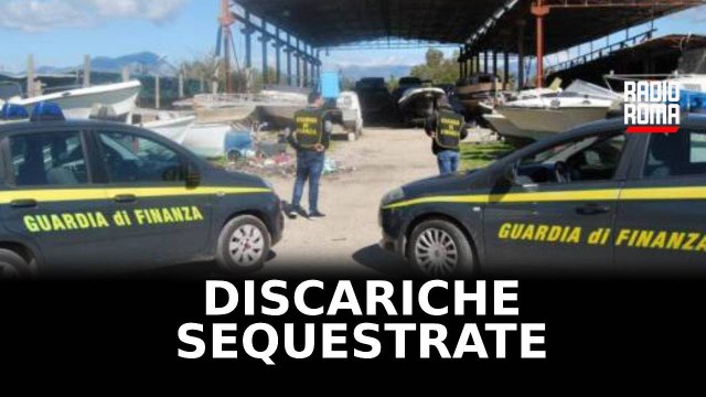 Due discariche sequestrate a Fondi e Fiumicino