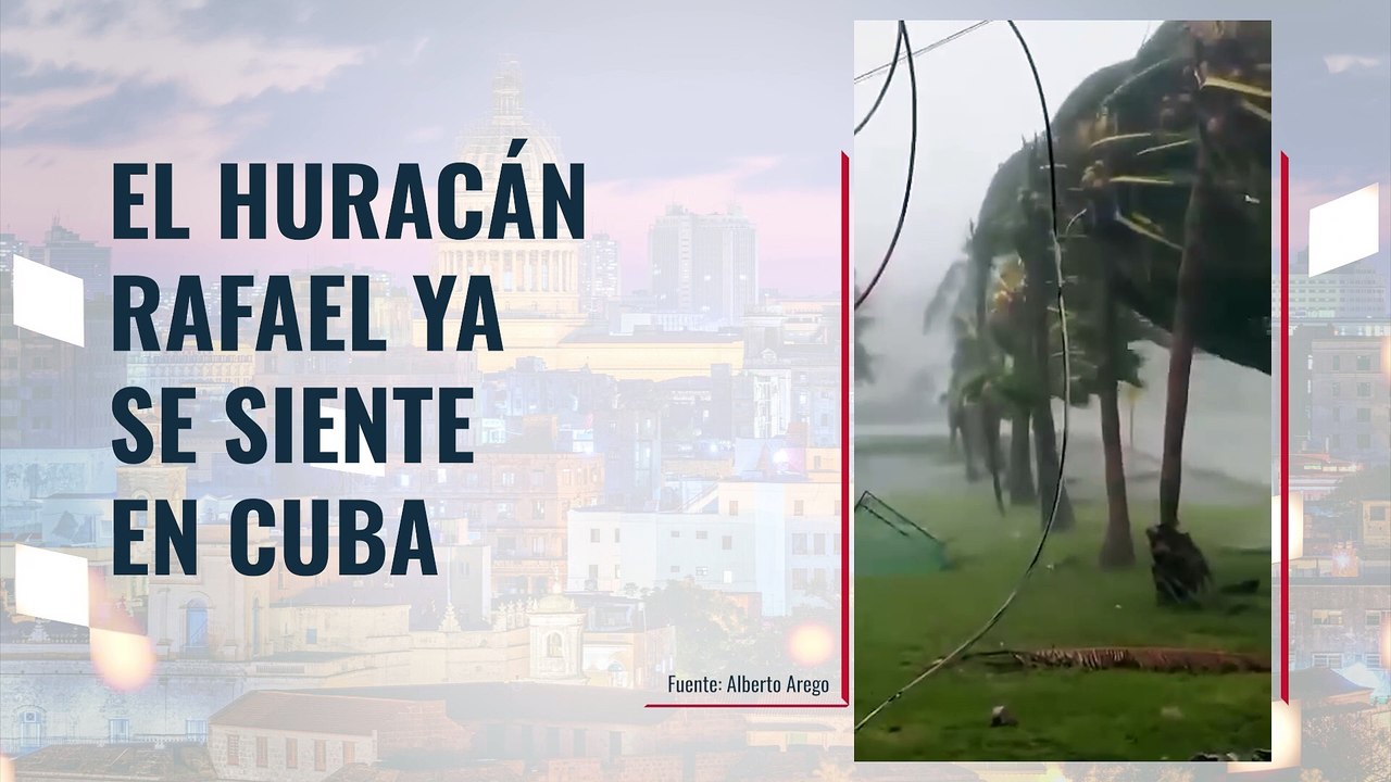 El huracán Rafael ya se siente en Cuba